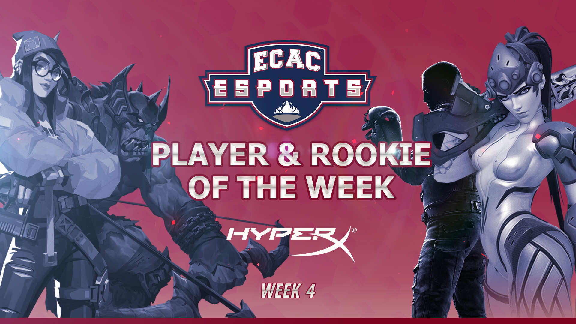 ECAC Esports Player & Rookie of the Week - Week 4 - ECAC Esports